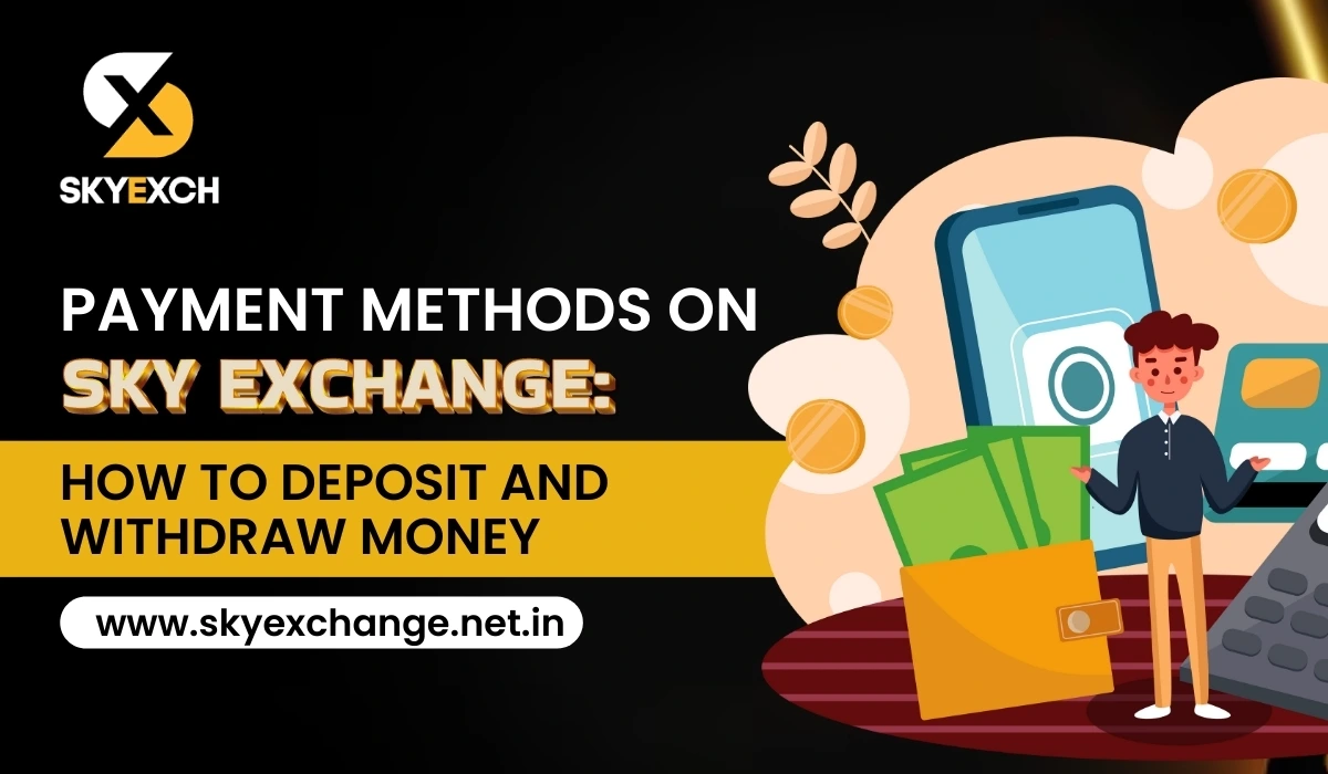 Payment Methods On Sky Exchange How To Deposit And Withdraw Money