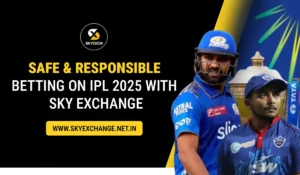 Safe & Responsible Betting on IPL 2025 with Sky Exchange