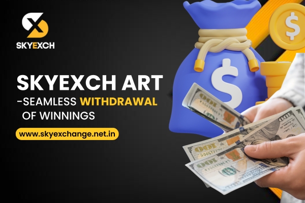 Skyexch-Art-Seamless-Withdrawal-of-Winnings