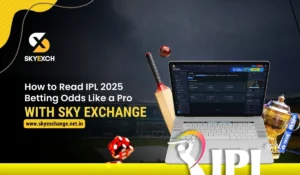 How to Read IPL 2025 Betting Odds Like a Pro with Sky Exchange