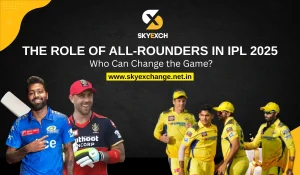 The Role of All-Rounders in IPL 2025_ Who Can Change the Game-Sky Exchange Insight