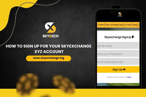 How To Sign Up For Your Skyexchange XYZ Account