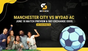 Manchester City vs Wydad AC – June 18 Match Preview & Sky Exchange Odds