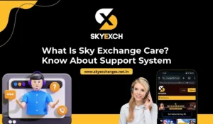 What Is Sky Exchange Care_ Know About Support System