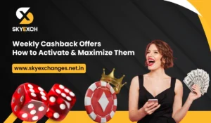 Skyexchange Weekly Cashback Offers How to Activate & Maximize Them